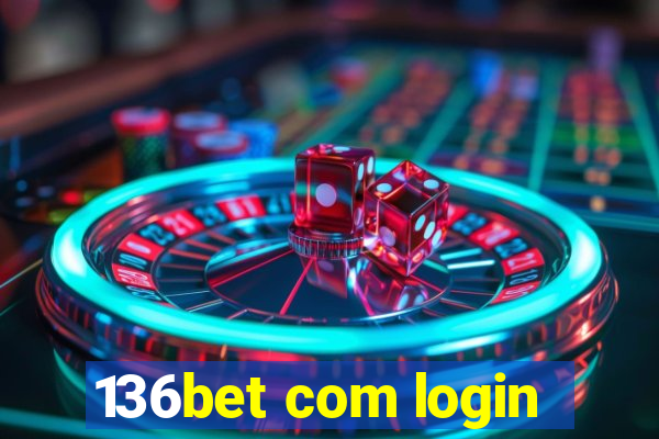 136bet com login